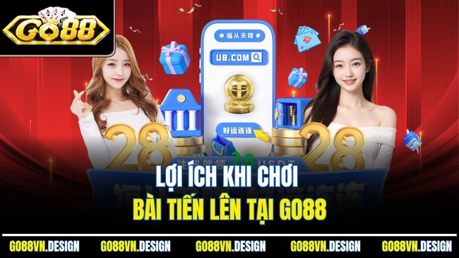 Đánh Bài Tiến Lên Tại Go88 Cùng Thỏa Sức Giải Trí Đỉnh Cao 3 Lợi ích khi chơi bài tiến lên tại Go88